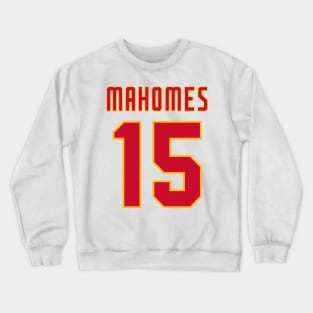 mahomes 15 Crewneck Sweatshirt